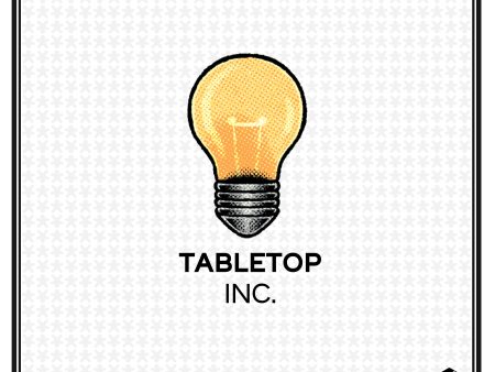 Tabletop Inc *PRE-ORDER* Sale